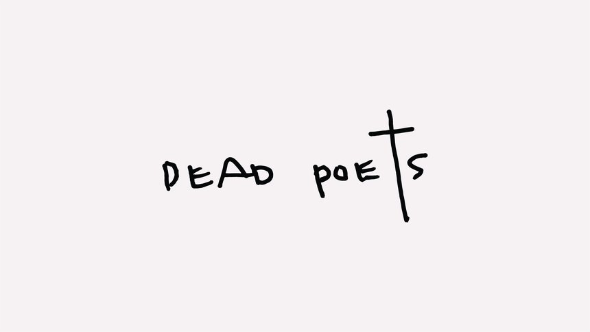 Dead Poets